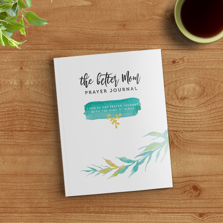 eBook) The Better Mom Prayer Journal — The Better Mom